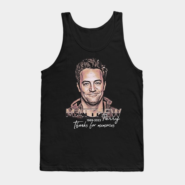 Matthew Perry Remembering 1969-2023 Tank Top by jawiqonata